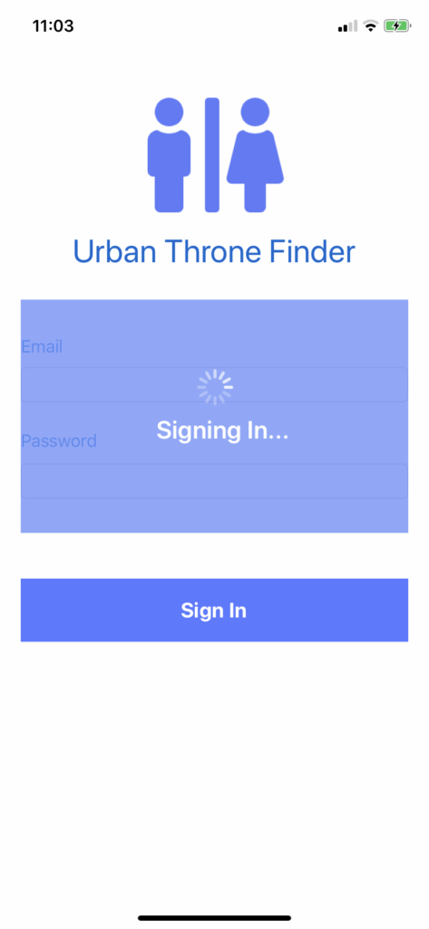 A sign in screen for an app called Urban Throne Finder, with an overlay with a spinner and the message 'Signing In...'